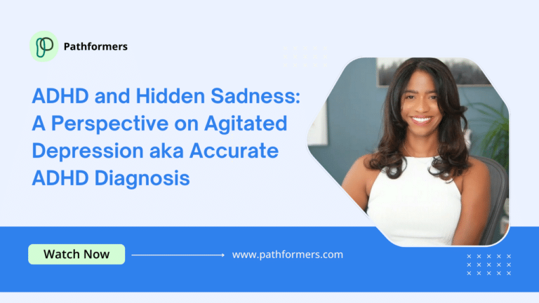 10. ADHD and Hidden Sadness_ A Perspective on Agitated Depression aka Accurate ADHD Diagnosis