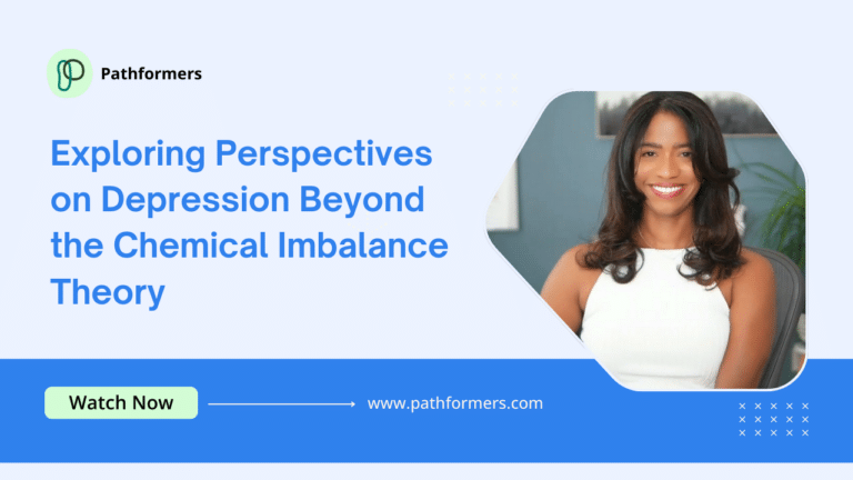Exploring Perspectives on Depression Beyond the Chemical Imbalance Theory
