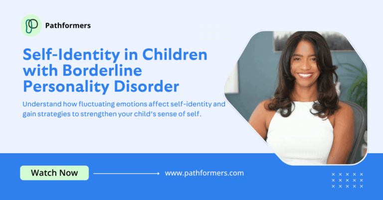 Self-Identity in Children with Borderline Personality Disorder