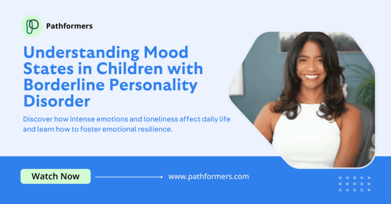 Understanding Mood States in Children with Borderline Personality Disorder
